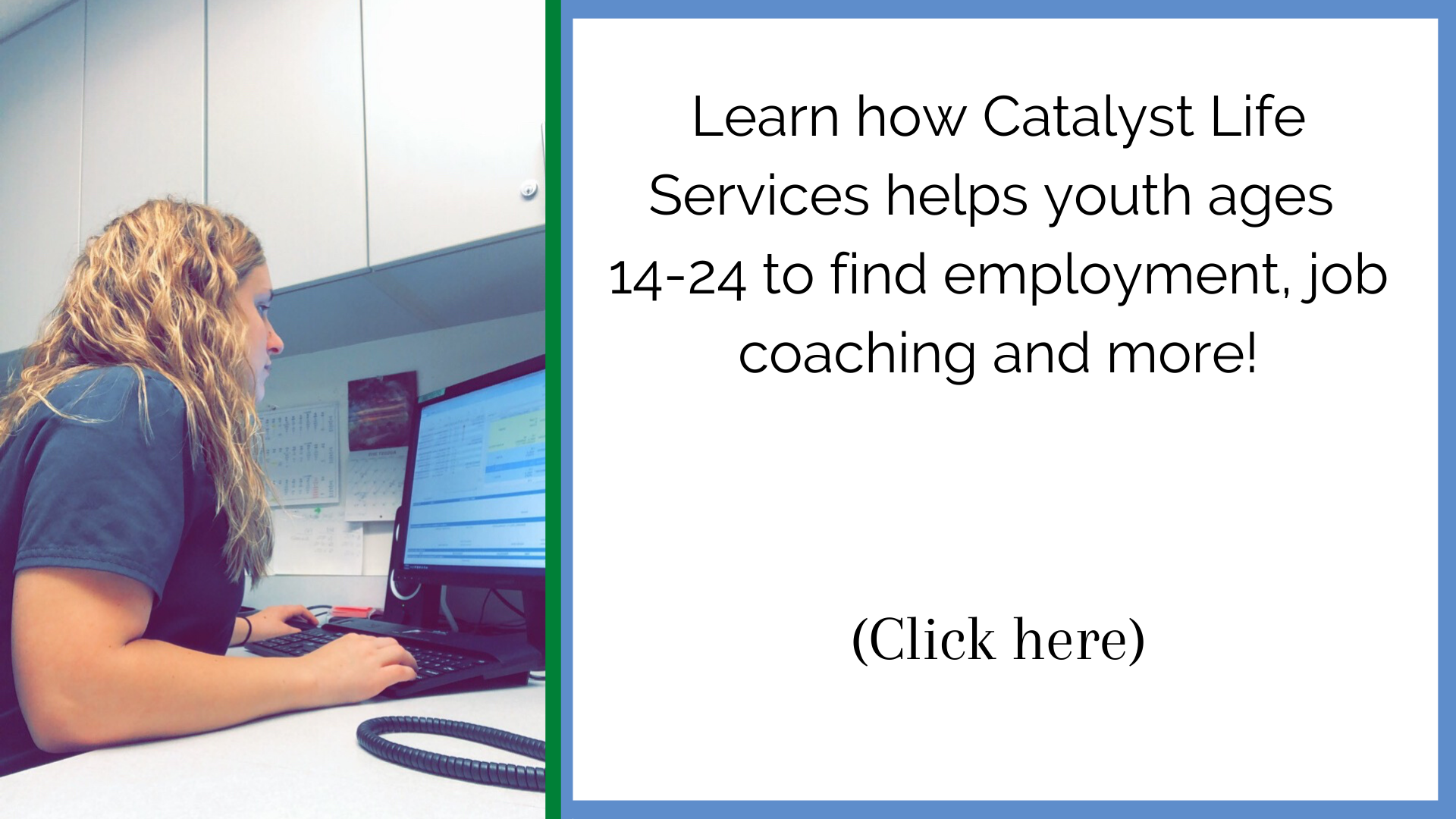 July Newsletter Catalyst Life Services